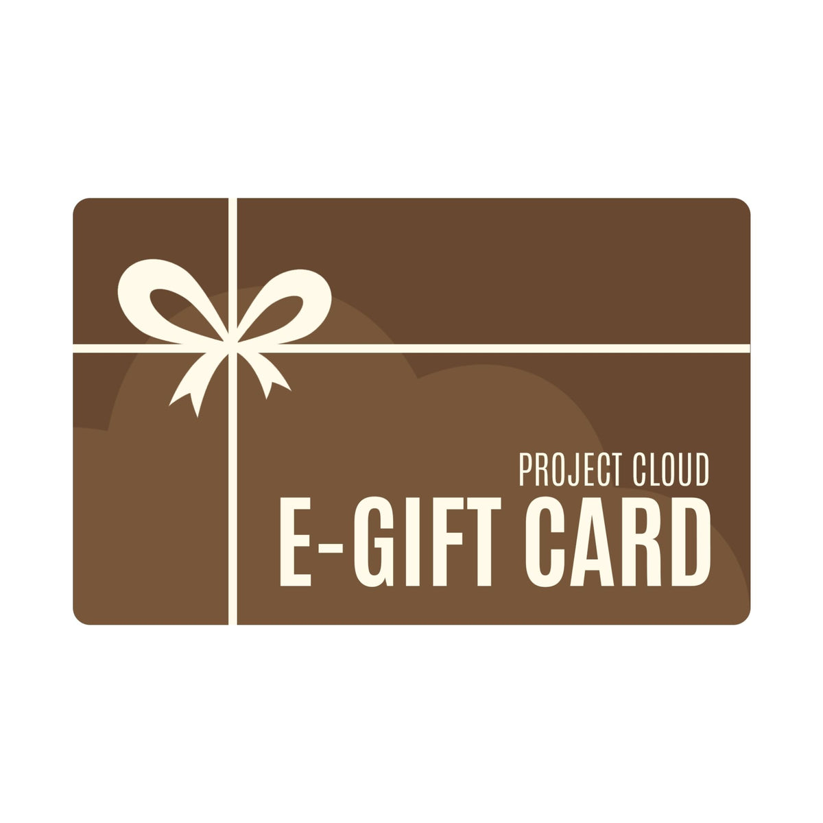 Project Cloud Gift Card - Project Cloud -  -Shop Project Cloud premium footwear Now!